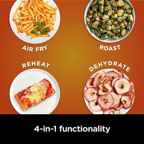 Four plates showcasing air frying, roasting, reheating, and dehydrating functions.