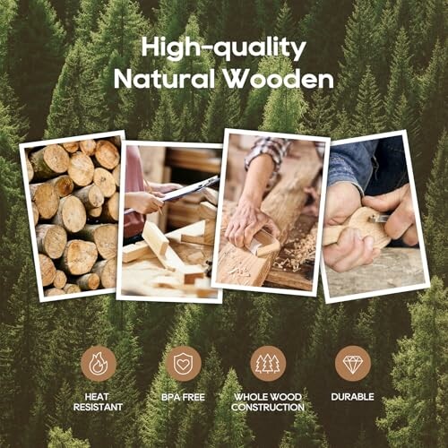 High-quality natural wooden product features with images of wood and crafting.