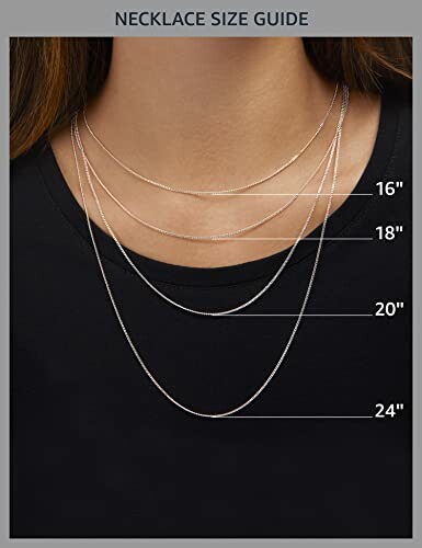 Woman wearing necklaces of varying lengths: 16, 18, 20, and 24 inches.